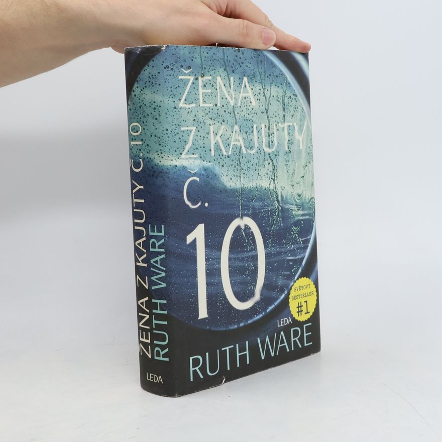 Ruth Ware Žena z kajuty č. 10