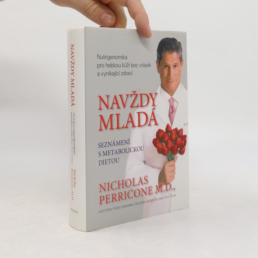 Nicholas Perricone Navždy mladá