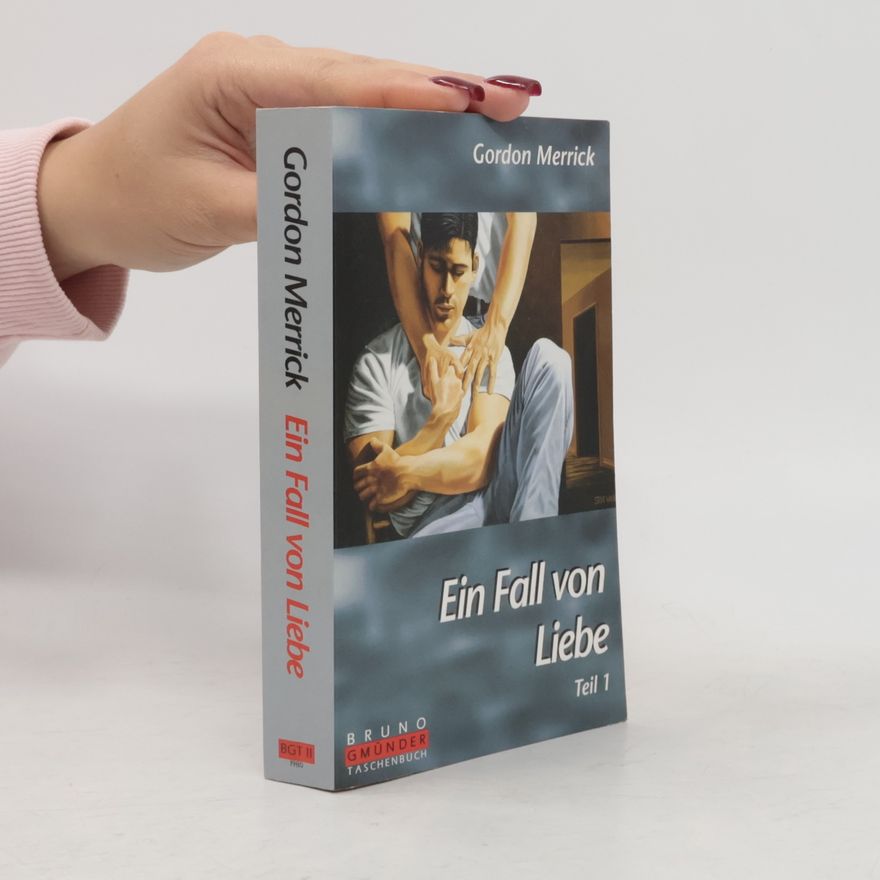 Gordon Merrick Bruno Gmünder Taschenbuch - 1: Ein Fall von Liebe
