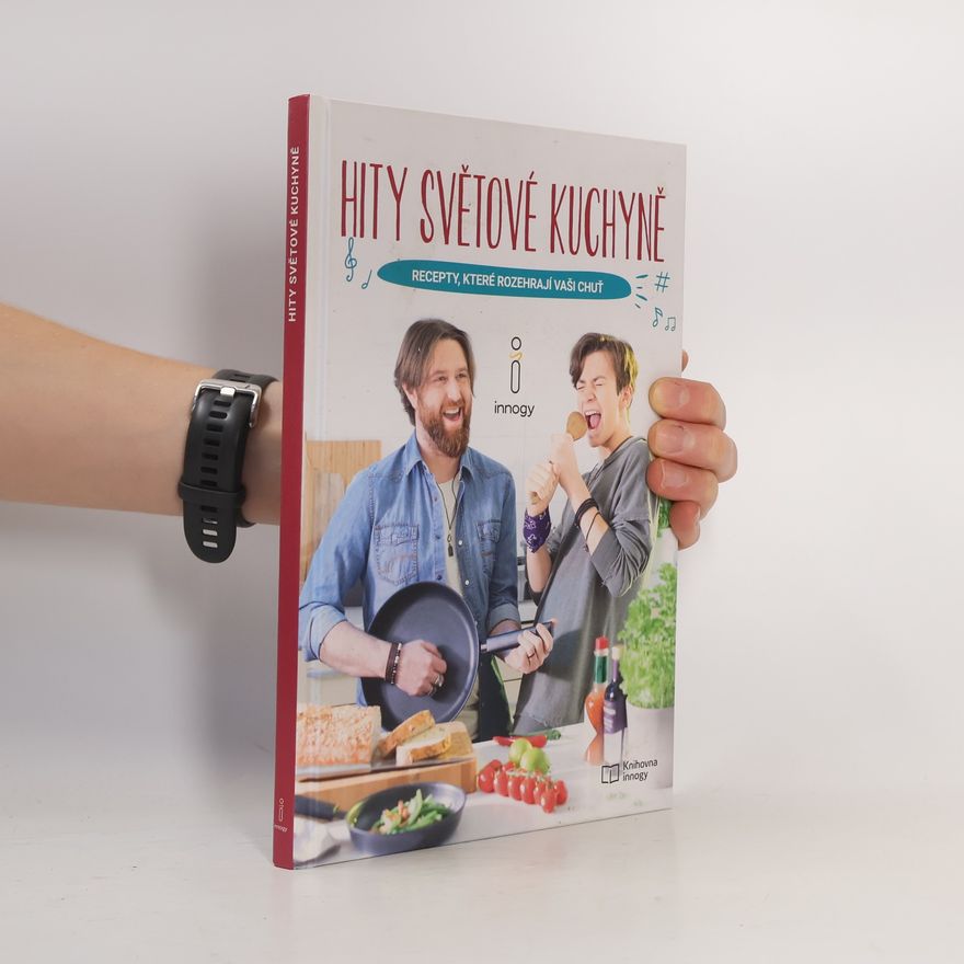 Autorenkollektiv Hity světové kuchyně. Recepty, které rozehrají vaši chuť