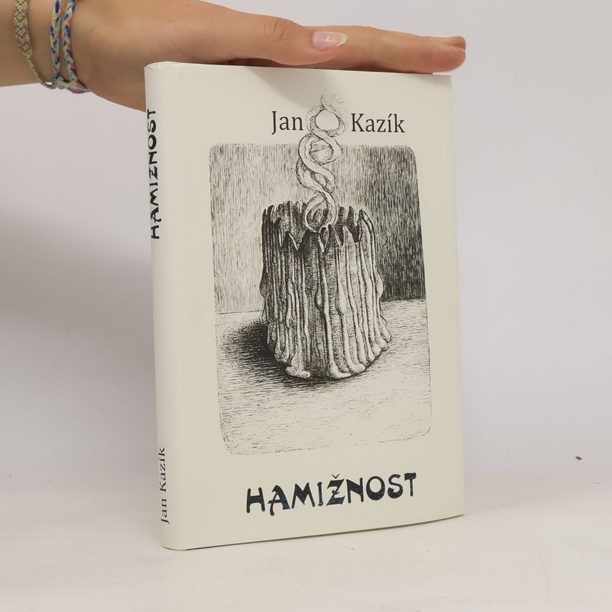 Jan Kazík Hamižnost