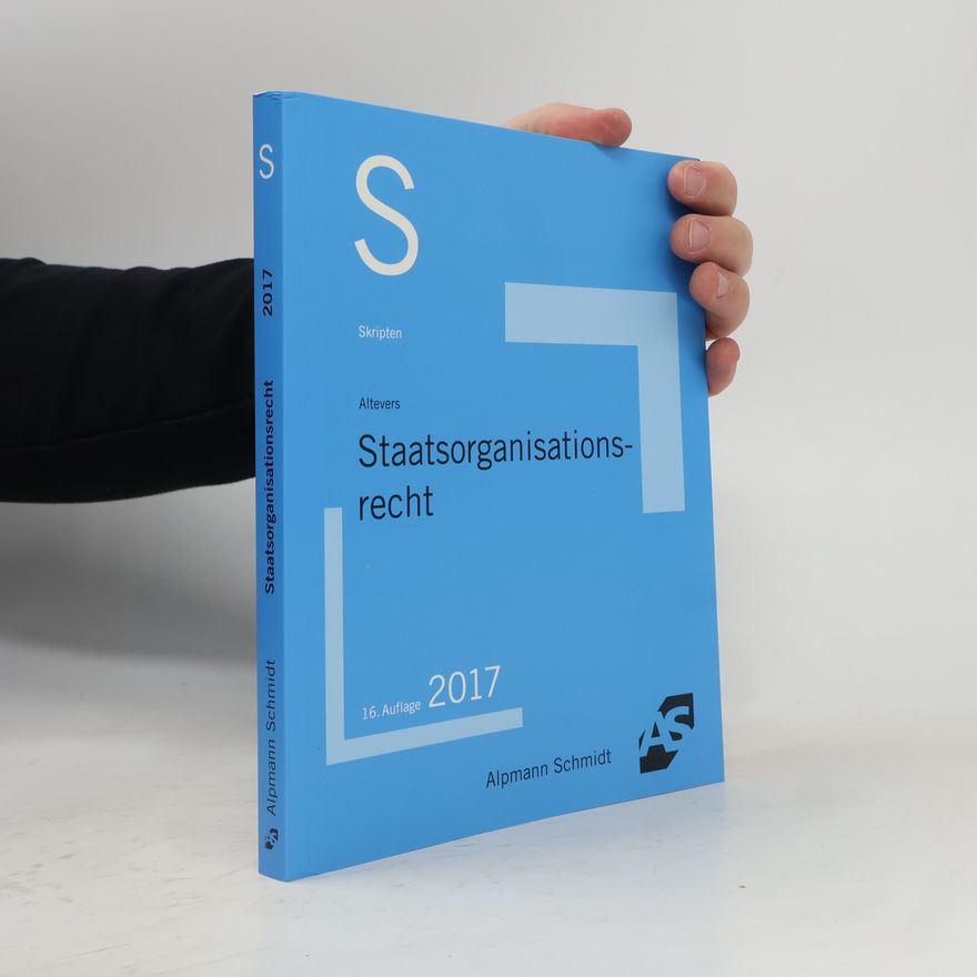 Ralf Altevers Staatsorganisationsrecht