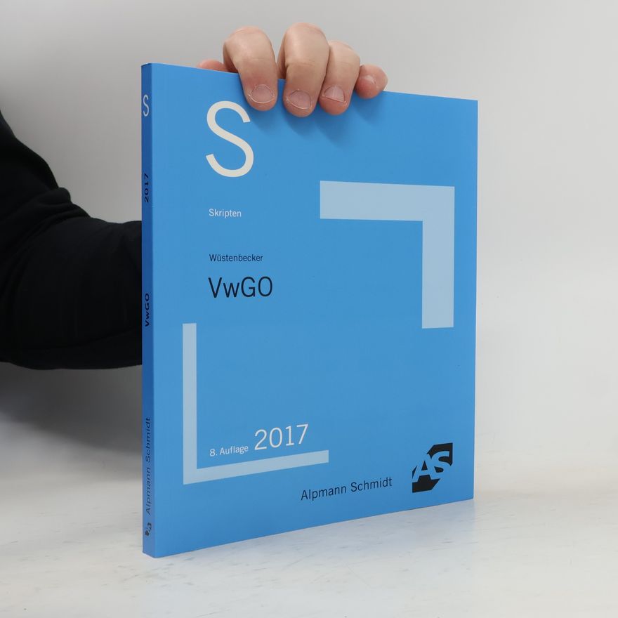 Horst Wüstenbecker VwGO 8. Auflage 2017