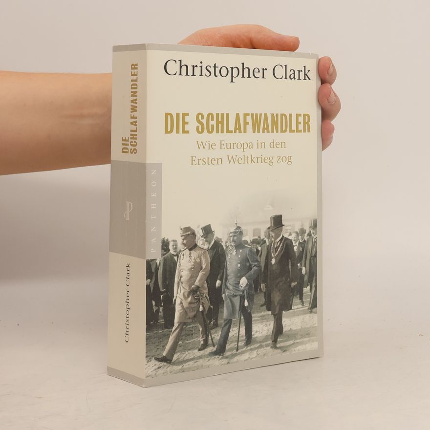 Christopher Clark Die Schlafwandler
