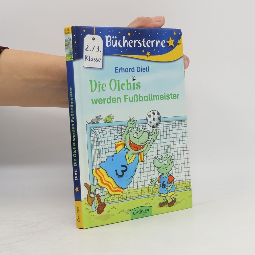 Erhard Dietl Die Olchis werden Fußballmeister