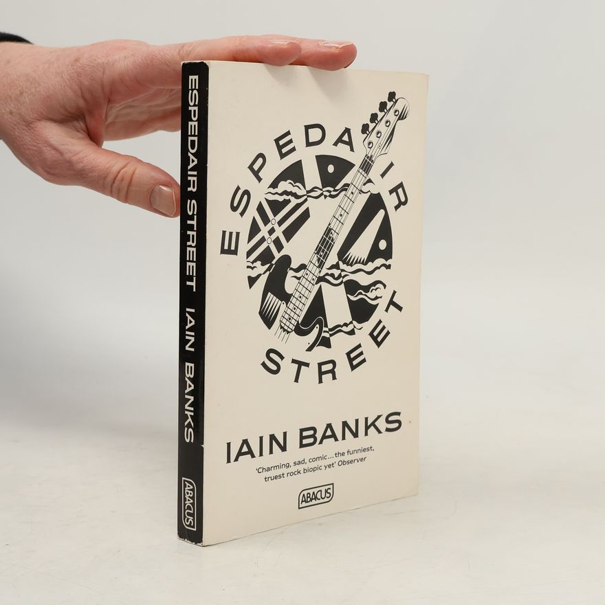 Iain Banks Espedair Street