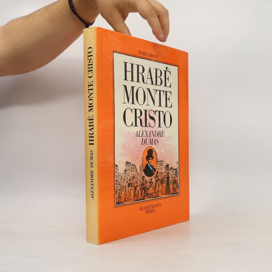 Alexandre Dumas starší Hrabě Monte Cristo