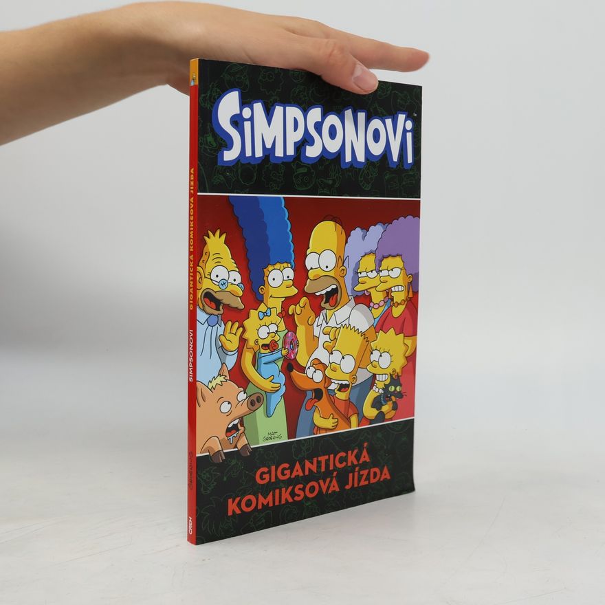 Filip Škába Simpsonovi : gigantická komiksová jízda