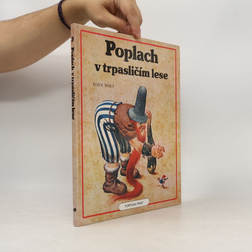Tony Wolf Poplach v trpasličím lese