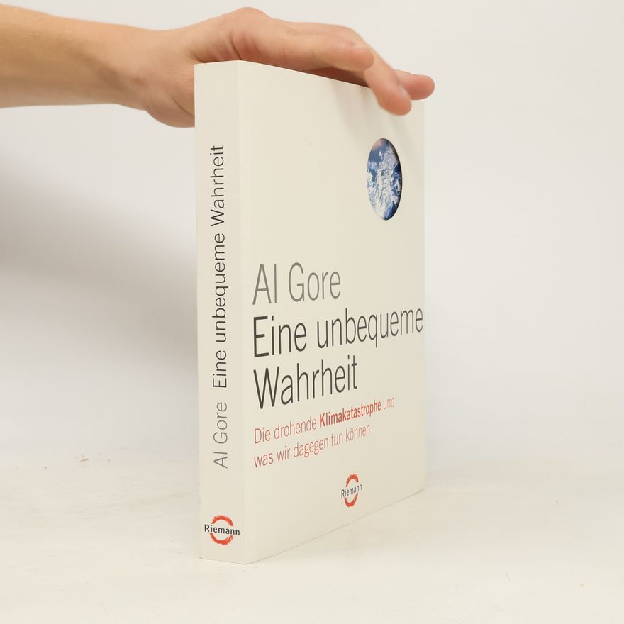 Al Gore Eine unbequeme Wahrheit