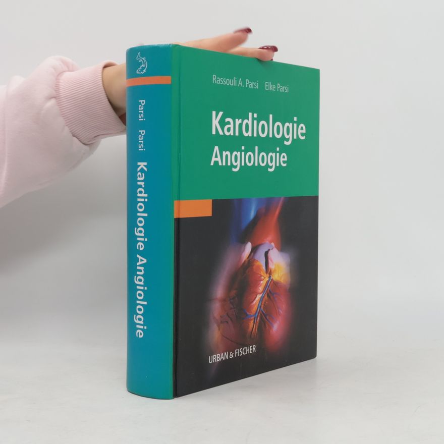 Rassouli Akhawan Parsi Kardiologie, Angiologie