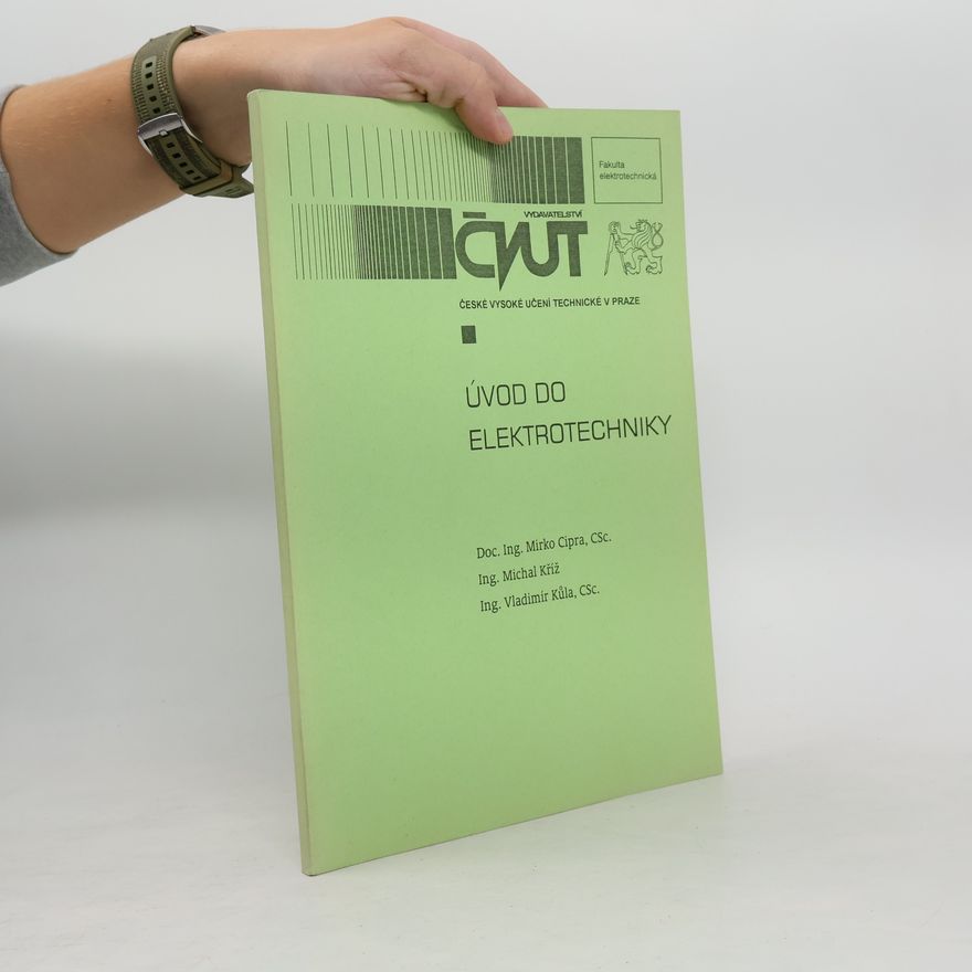 Vladimír Kůla Úvod do elektrotechniky