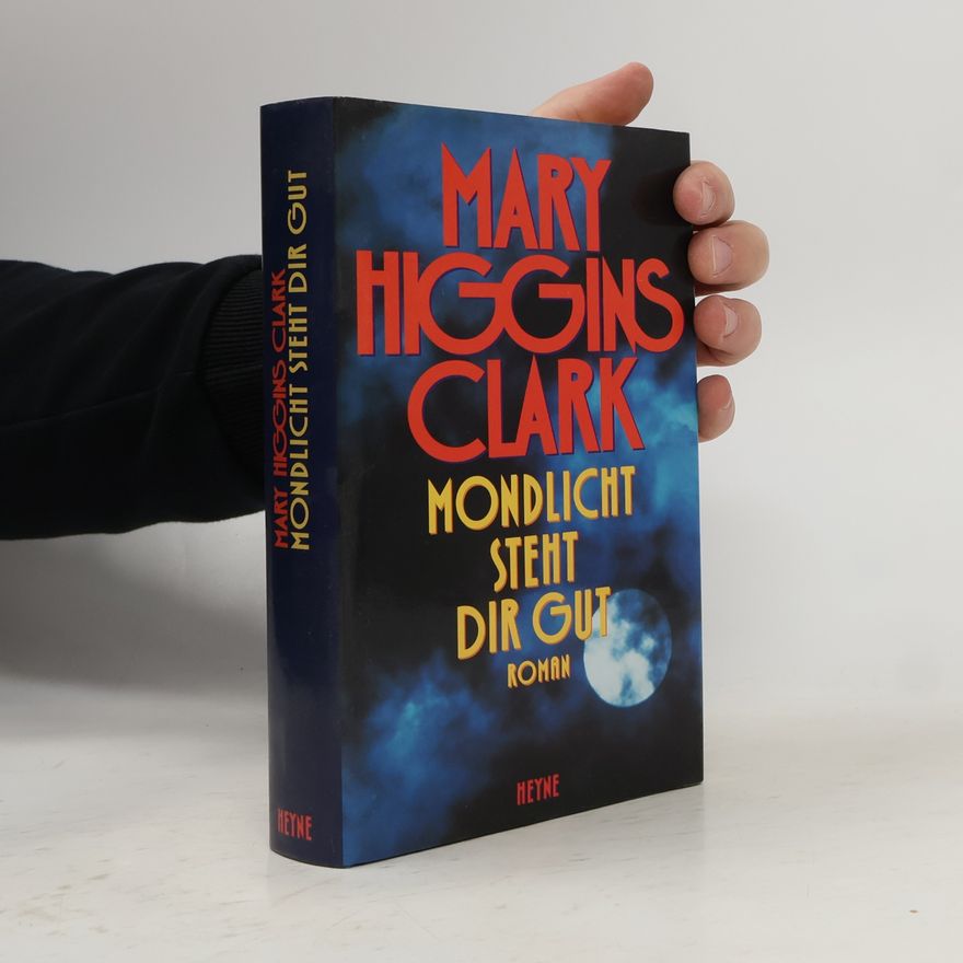 Mary Higgins Clark Mondlicht steht dir gut