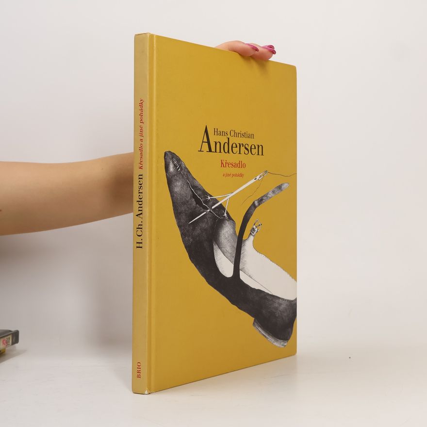 Hans-Christian Andersen Křesadlo a další pohádky