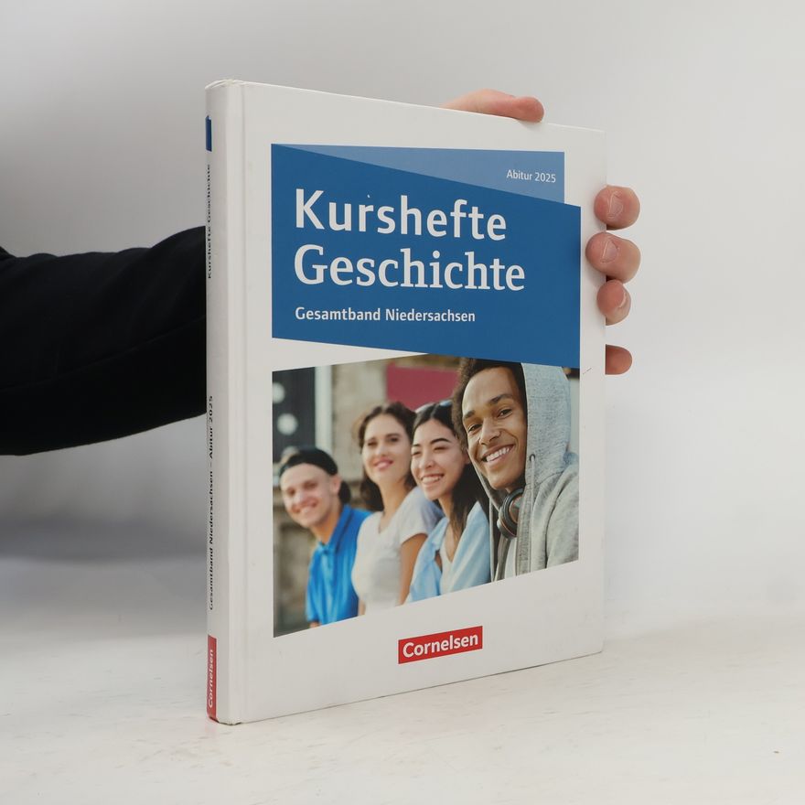Wolfgang Jäger Kurshefte Geschichte. Abitur Niedersachsen 2025 - Gesamtband - Schulbuch