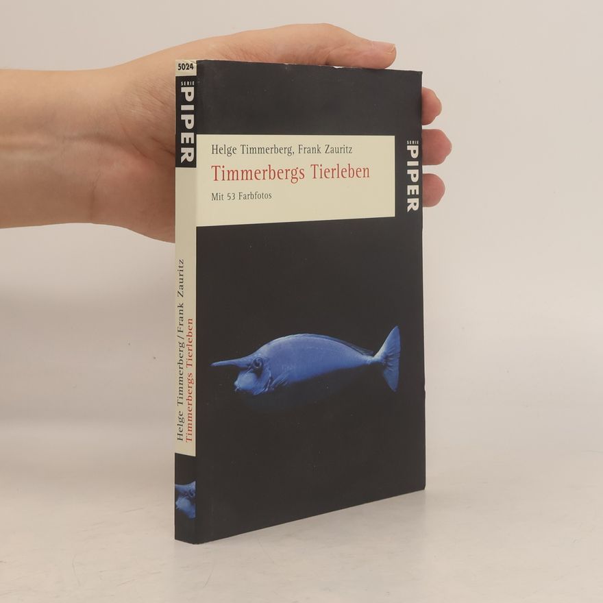 Helge Timmerberg Timmerbergs Tierleben
