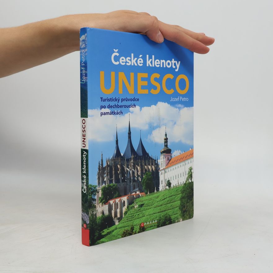 Jozef Petro České klenoty UNESCO
