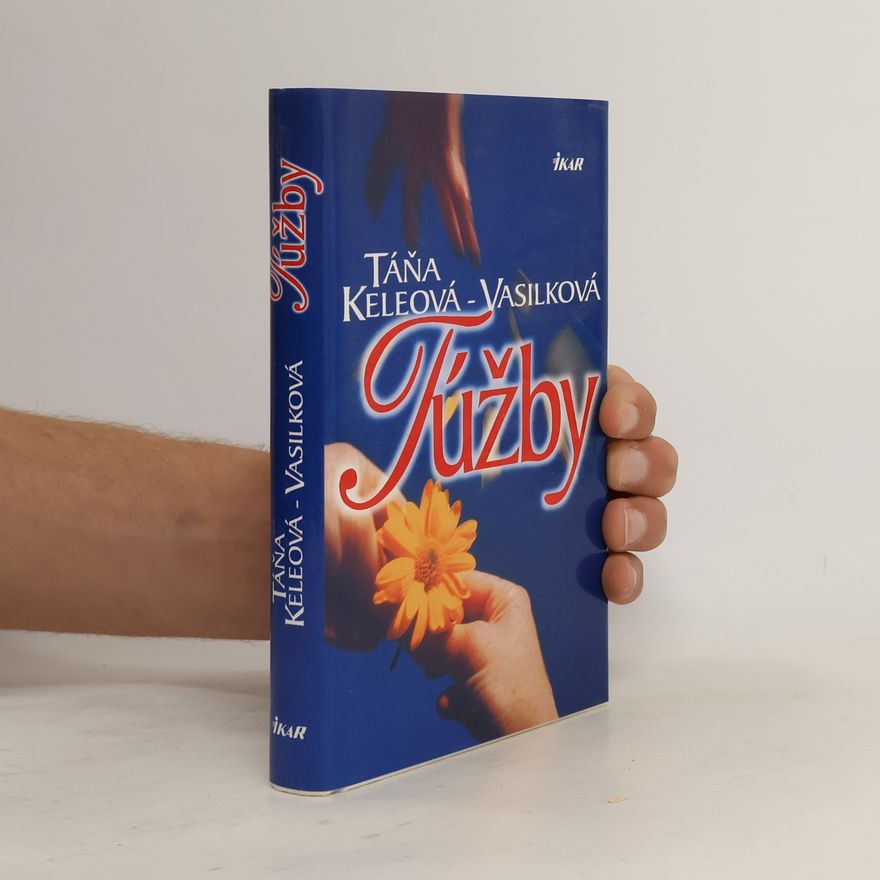 Táňa Keleová Vasilková Túžby