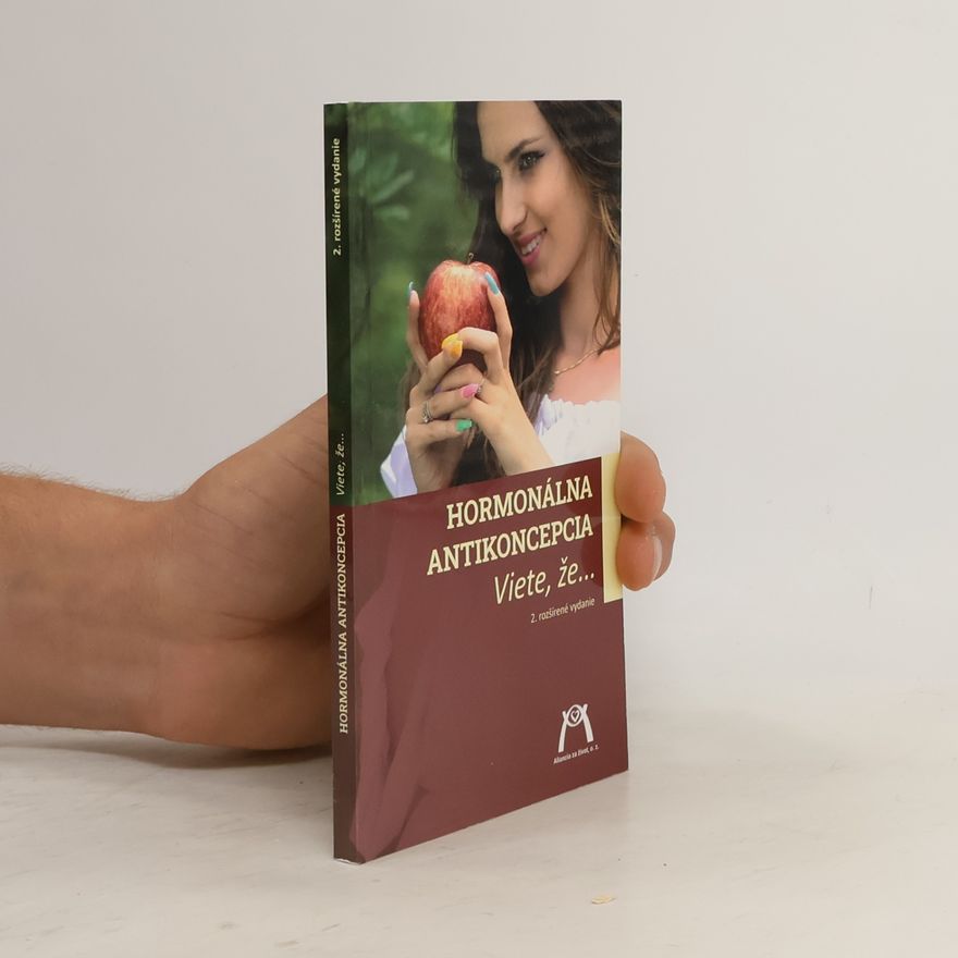 Autorenkollektiv Hormonálna antikoncepcia: Viete, že...