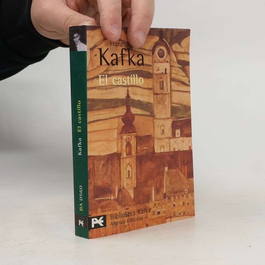 Franz Kafka El castillo