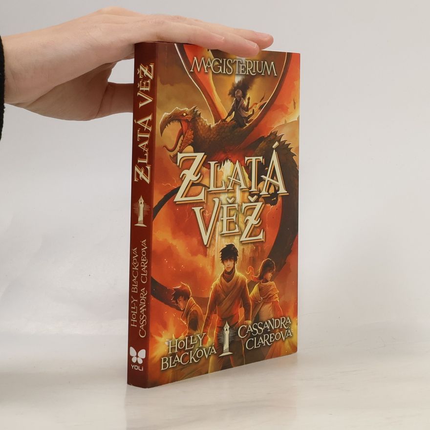 Holly Black Magisterium 5. Zlatá věž