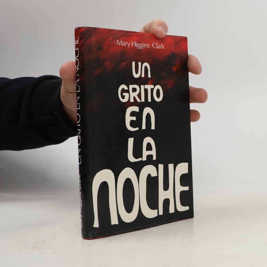 Mary Higgins Clark Un Grito en la noche
