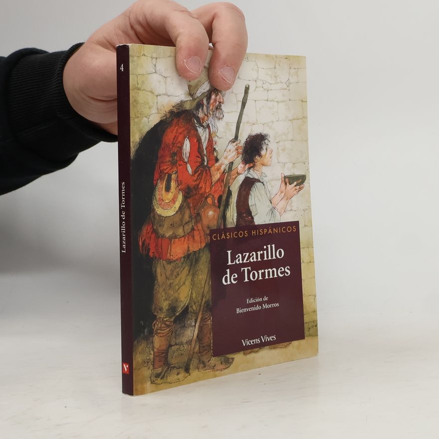Bienvenido Morros Mestres Clásicos Hispánicos - 4: El Lazarillo de Tormes: Edición de Bienvenido Morros