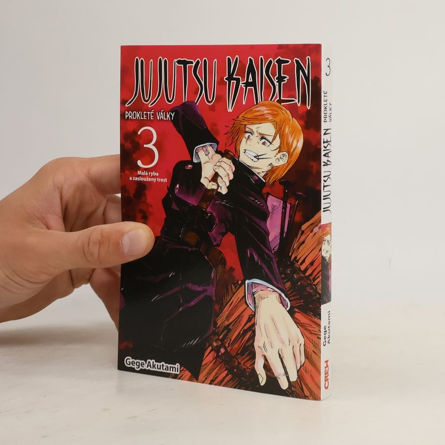 Gege Akutami Jujutsu kaisen : prokleté války 3. Malá ryba a zasloužený trest