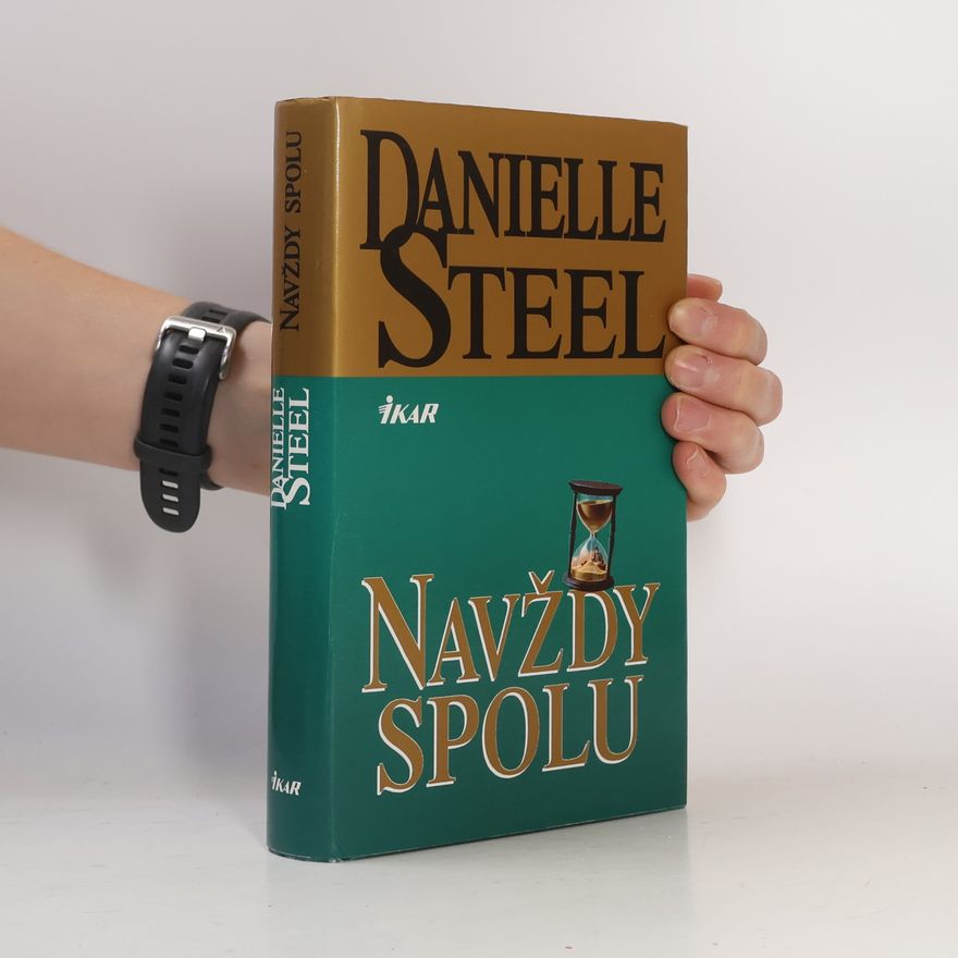 Danielle Steelová Navždy spolu