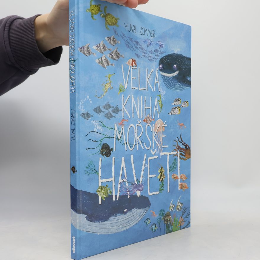 Yuval Zommer Velká kniha mořské havěti