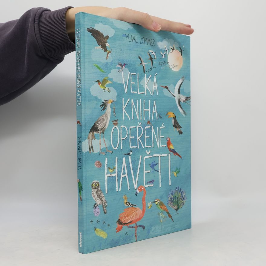 Yuval Zommer Velká kniha opeřené havěti