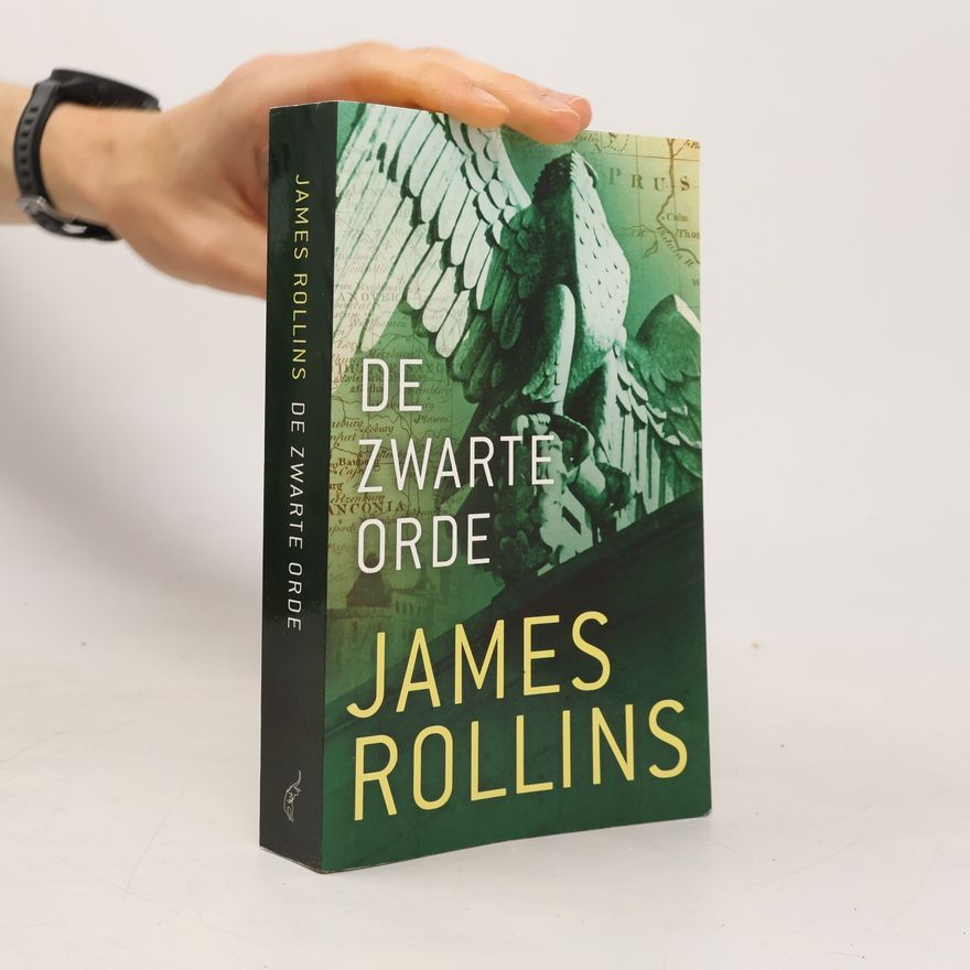 James Rollins Sigma Force - 3: De Zwarte Orde