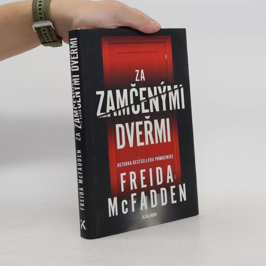Freida McFadden Za zamčenými dveřmi