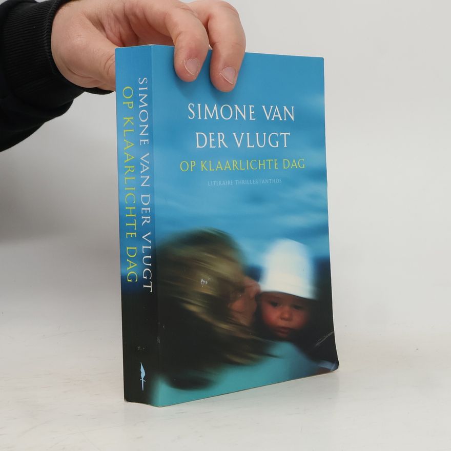Simone van der Vlugt Op klaarlichte dag