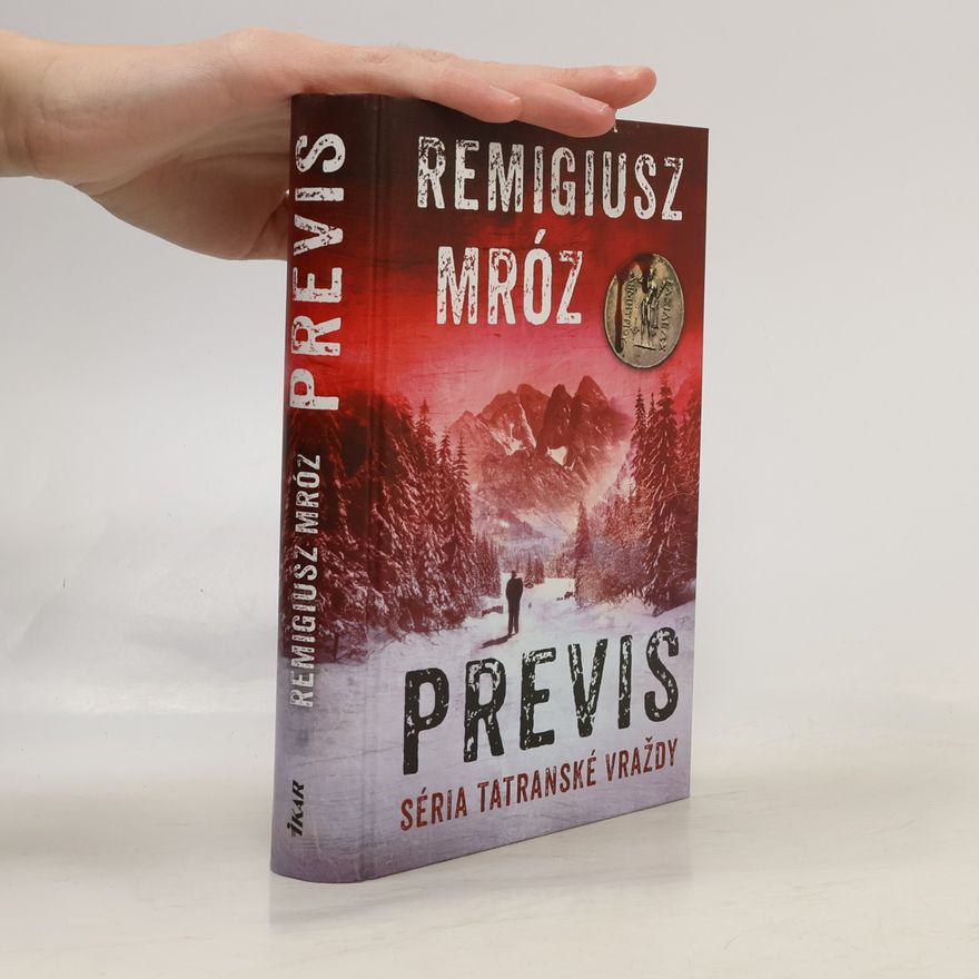 Remigiusz Mróz Previs