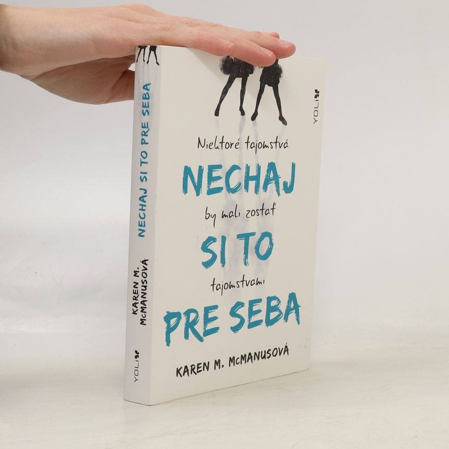 Karen M. McManus Nechaj si to pre seba