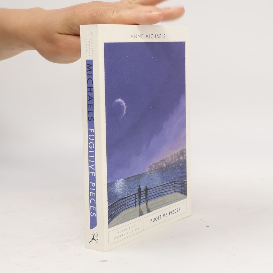 Anne Michaels Fugitive Pieces