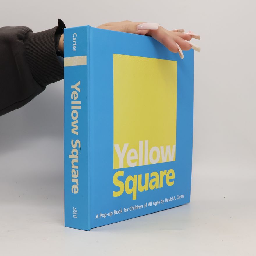 David A. Carter Yellow Square: A Pop-Up Book for Children of All Ages