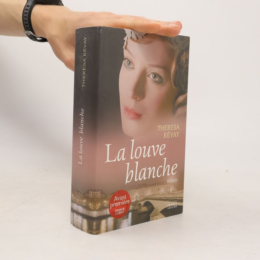 Theresa Révay La louve blanche