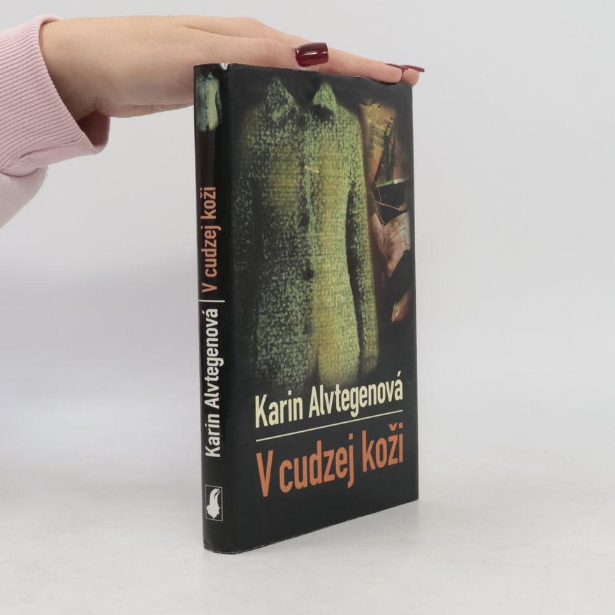 Karin Alvtegen V cudzej koži