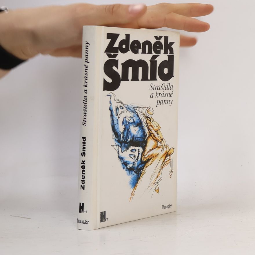 Zdeněk Šmíd Strašidla a krásné panny
