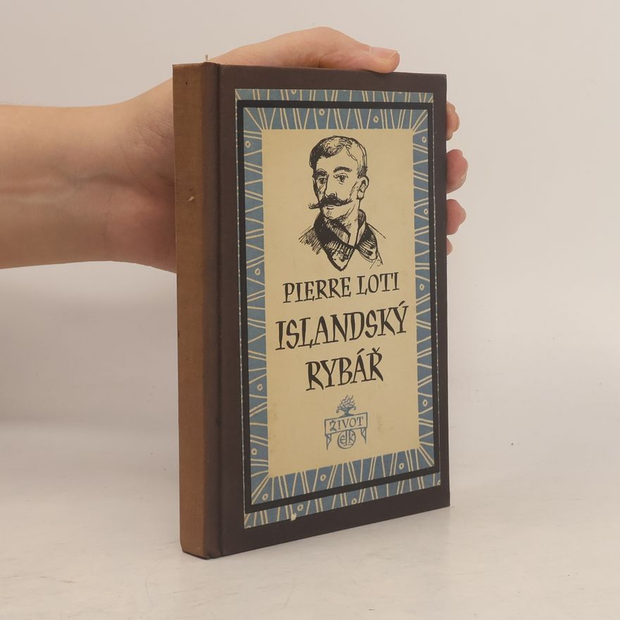 Pierre Loti Islandský rybář