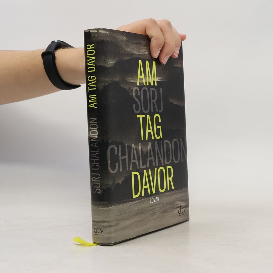 Sorj Chalandon Am Tag davor