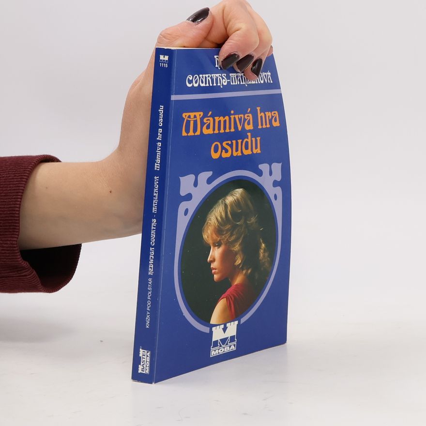 Hedwig Courths-Mahler Mámivá hra osudu