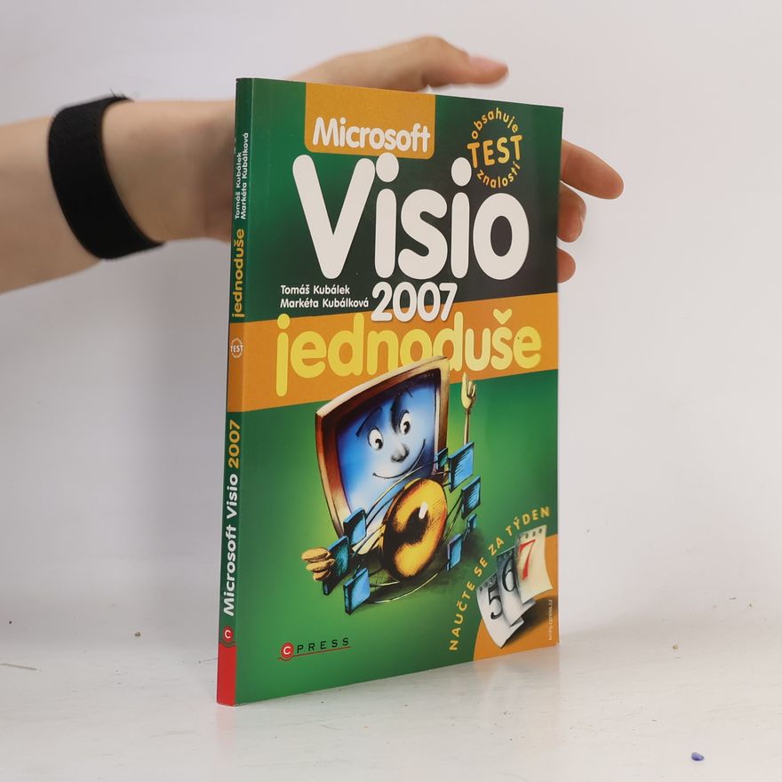 Tomáš Kubálek Microsoft Visio 2007 jednoduše