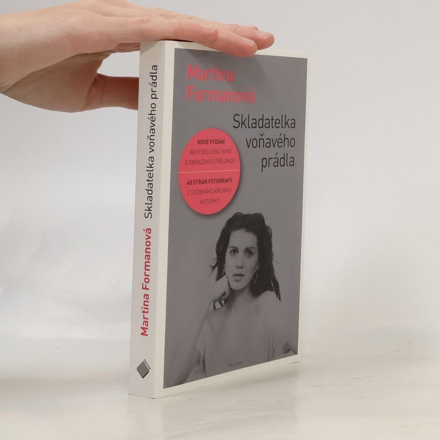 Martina Formanová Skladatelka voňavého prádla