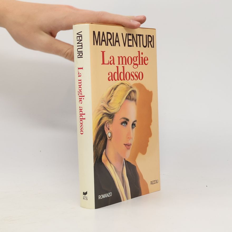 Maria Venturi La moglie adosso