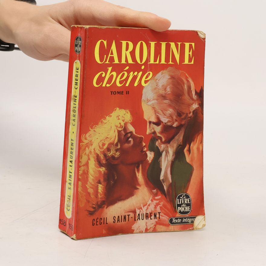 Cécil Saint-Laurent Caroline chérie II
