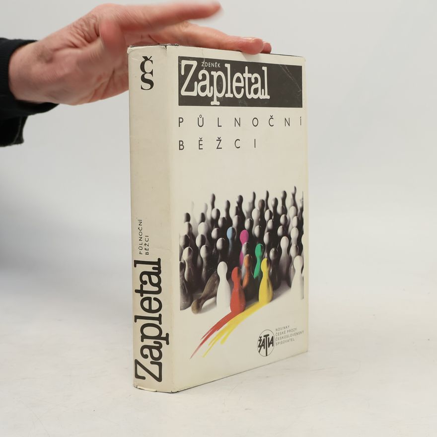Zdeněk Zapletal Půlnoční běžci
