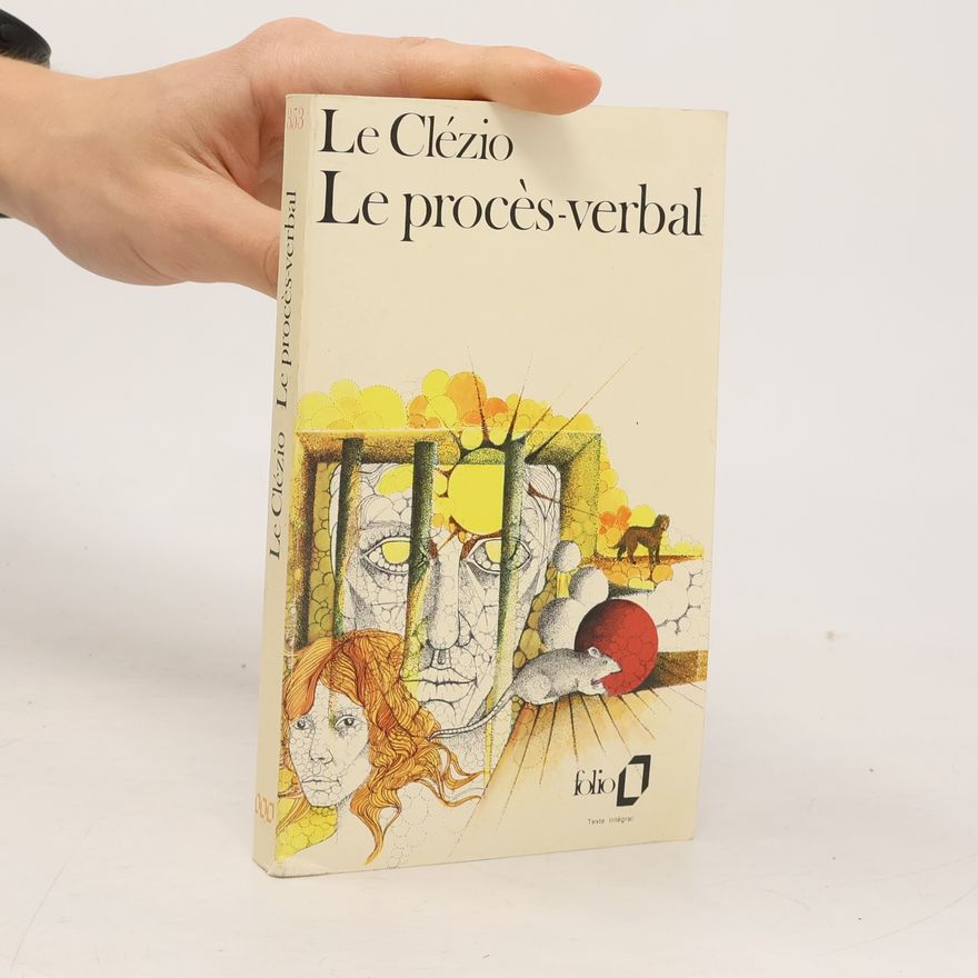 J. M. G. Le Clézio Le procès verbal